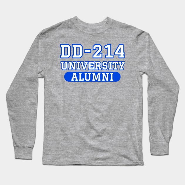 Patriotic DD-214 University Alumni Long Sleeve T-Shirt by Revinct_Designs